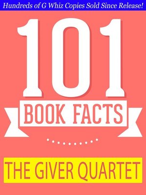 cover image of The Giver Quartet--101 Amazing Facts You Didn't Know